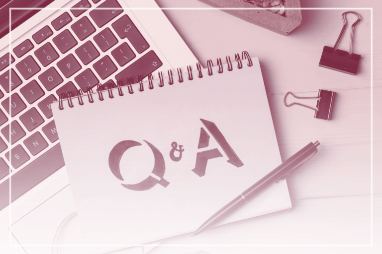 Questions I Often Hear (And Some Answers!)